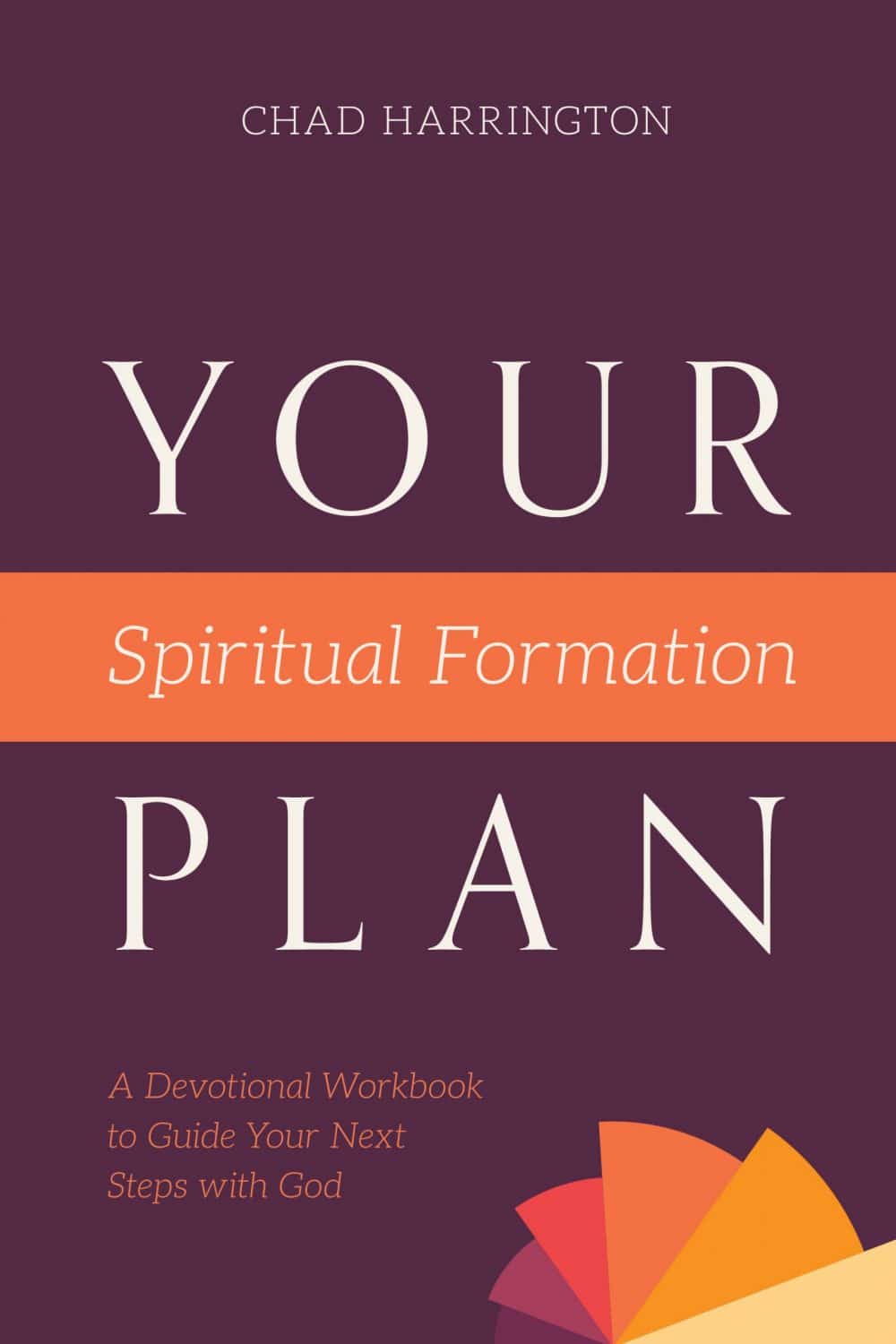Your Spiritual Formation Plan Cover